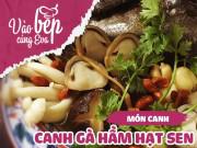 Clip Eva - Hướng dẫn mẹ bồi bổ cả nhà với món gà hầm hạt sen thanh mát, dễ ngủ