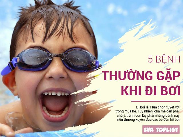 5 bệnh trẻ dễ mắc khi bơi lội mùa hè
