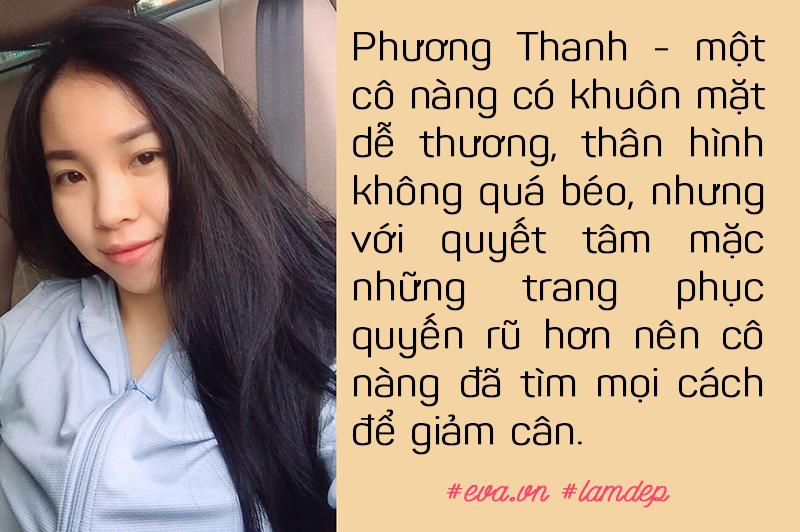 Phương Thanh là một cô gái không tự tin với vẻ bề ngoài hơi mũm mĩm.
