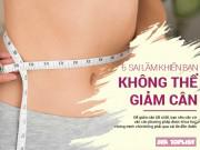 Đẹp - Cứ giảm cân theo 6 cách này thì bảo sao vòng 2 ngày càng phát tướng