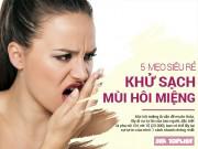 Đẹp - Hôi miệng một đi không trở lại với công thức chưa đến 10 ngàn, chợ nào cũng có