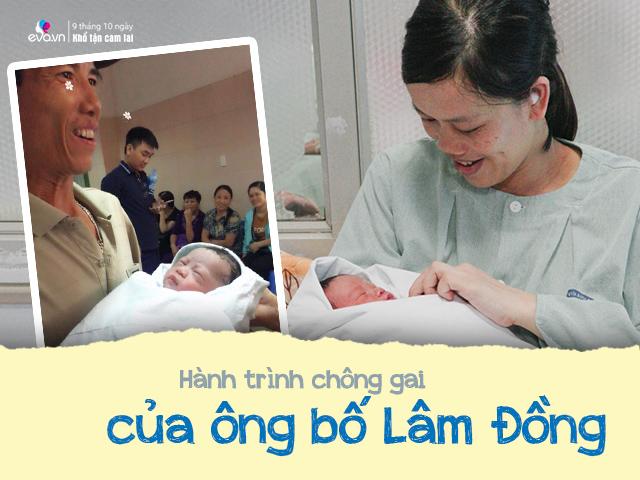 Người cha nghèo run run bế con lần đầu: Chấp nhận xa vợ cả năm, ngày gọi điện 3-4 lần