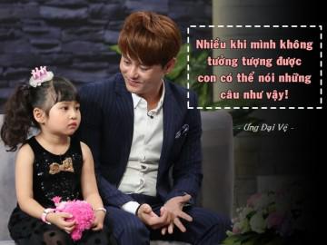 Con gái biết điều của bố đơn thân Ưng Đại Vệ làm anh xúc động vì một câu nói!