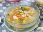 Bếp Eva - 5 cách nấu súp gà ngon, bổ dưỡng, ăn mãi không chán