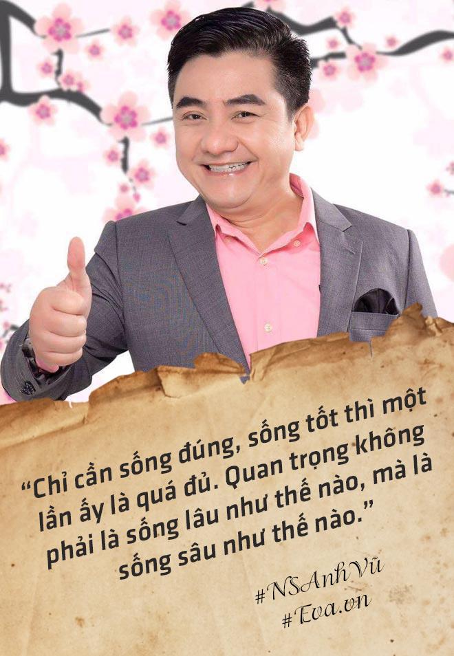 Sự trùng hợp về cái chết của NS Anh Vũ và những câu nói thấm thía trước khi qua đời - 8