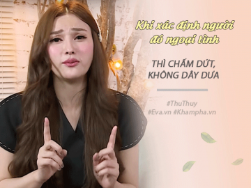 Thu Thủy làm dậy sóng chị em: Chồng ngoại tình thì chấm dứt, không dây dưa!