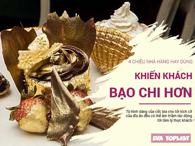 Những chiêu nhà hàng đánh vào tâm lý để khách bạo chi hơn khi đi du lịch