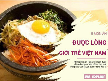 Những món ăn Hàn Quốc nức lòng giới trẻ Việt