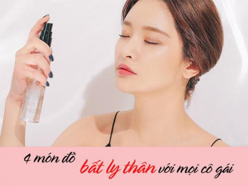 Thời tiết 40-45 độ, 4 món mỹ phẩm này cô gái nào cũng phải có nếu không muốn thành than!