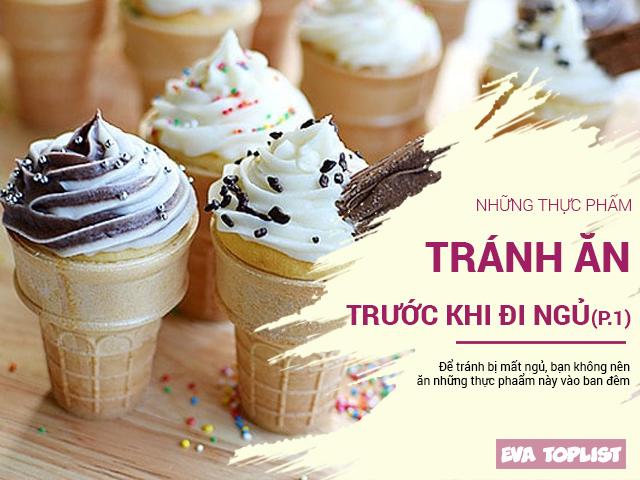 Trằn trọc cả đêm không ngủ được, hóa ra không phải vì nóng mà vì những thực phẩm này (P.1)