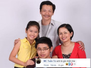 Giải trí - Hiếm hoi lắm NSƯT Trung Anh mới khoe ảnh gia đình, MC Tuấn Tú lại chê không khoan nhượng