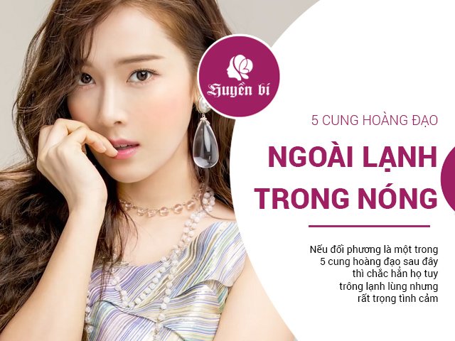 5 cung Hoàng đạo ngoài mặt lạnh lùng nhưng rất trọng tình cảm