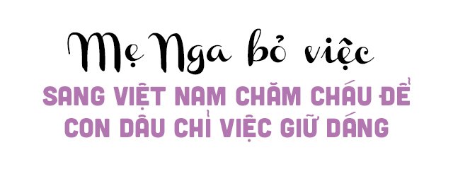 9X Nha Trang làm dâu Nga, lần đầu gặp mẹ chồng cho hết vàng hồi môn của dòng tộc - 7