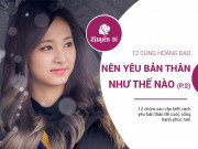 Clip Eva - 12 cung Hoàng đạo học cách yêu bản thân thế nào cho đúng (P.2)