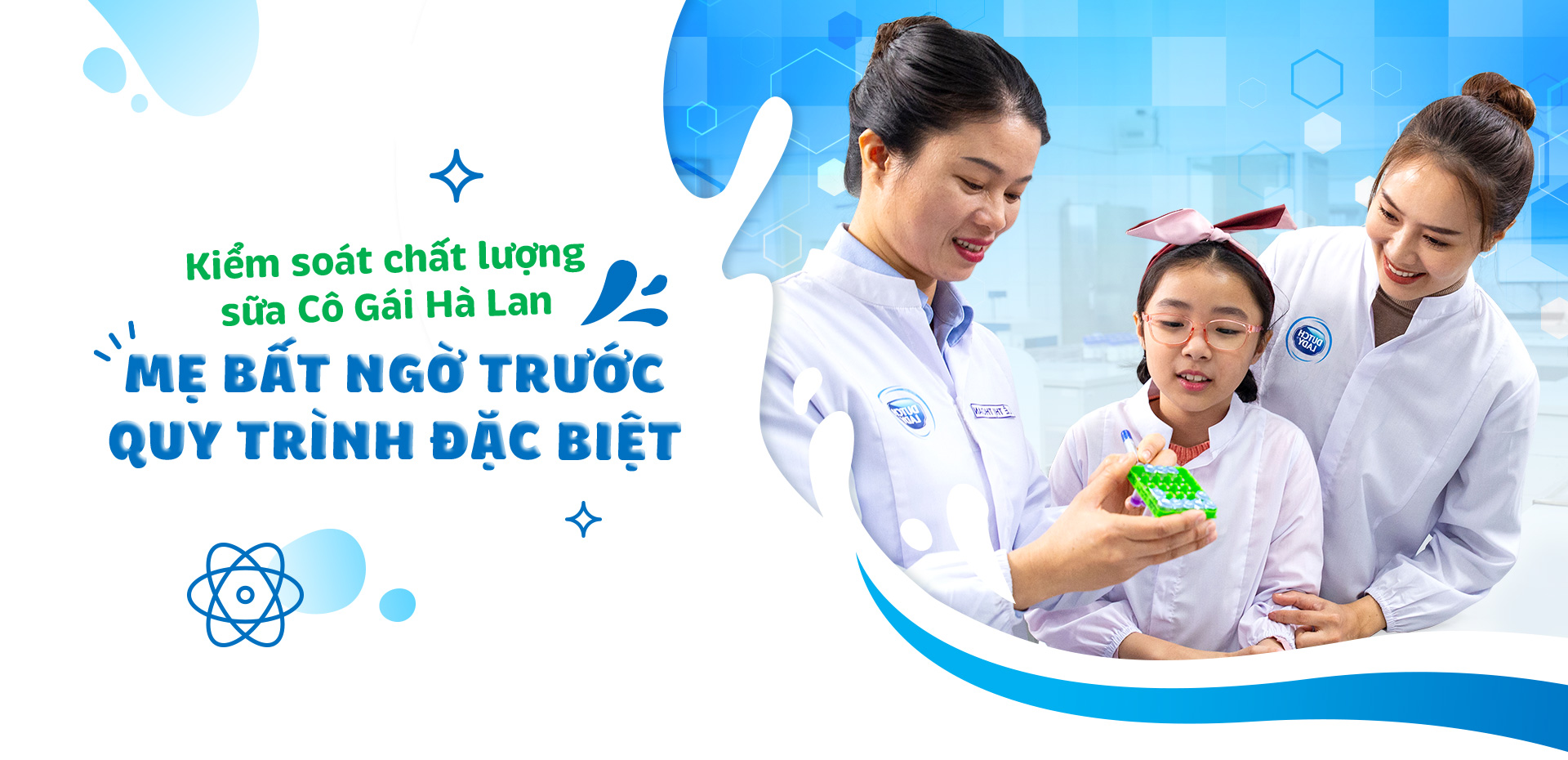 Kiểm soát chất lượng sữa Cô Gái Hà Lan, mẹ bất ngờ trước quy trình đặc biệt - 2