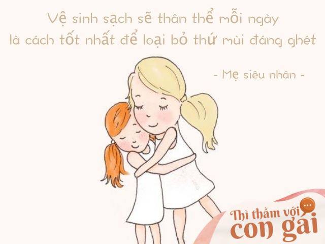 Mẹ ơi, cơ thể con đang bốc mùi