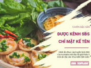 Bếp Eva - Kênh truyền thông SBS của Australia gợi ý 5 món ăn nên thử tại Việt Nam