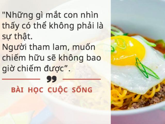 3 bát mì tôm trứng và bài học làm người sâu sắc cha dạy con 