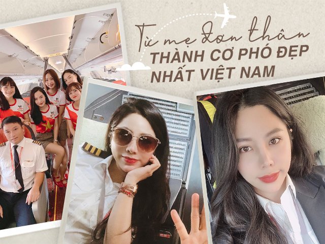 Phi công Võ Hồng Hạnh, mẹ đơn thân 8X và hành trình trở thành cơ phó đẹp nhất Việt Nam