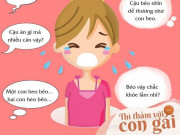 Làm mẹ - Con không muốn đi học, đám bạn chê con béo như con... lợn!