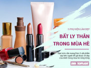 Clip Eva - 5 sản phẩm làm đẹp bất ly thân trong mùa hè đổ lửa giúp bạn giữ vững vẻ xinh đẹp