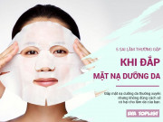 Clip Eva - 5 sai lầm khi đắp mặt nạ khiến làn da của bạn ngày càng xấu đi