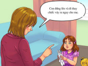Làm mẹ - 9 điều cha mẹ bắt con thực hiện nhưng bản thân không làm gương