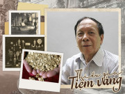 Tin tức - Đại gia buôn vàng lừng lẫy phố cổ một thời: Hết thời vẫn phát hiện trong nhà còn đầy vàng