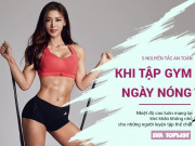 Clip Eva - Tập gym mùa hè: 5 nguyên tắc bảo vệ sức khỏe khi vận động mạnh trong trời nóng