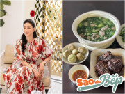 Bếp Eva - Sao vào bếp: Hoa hậu nhà giàu khoe mâm cơm đạm bạc khiến Mai Phương Thúy "muốn ăn 5 bát"