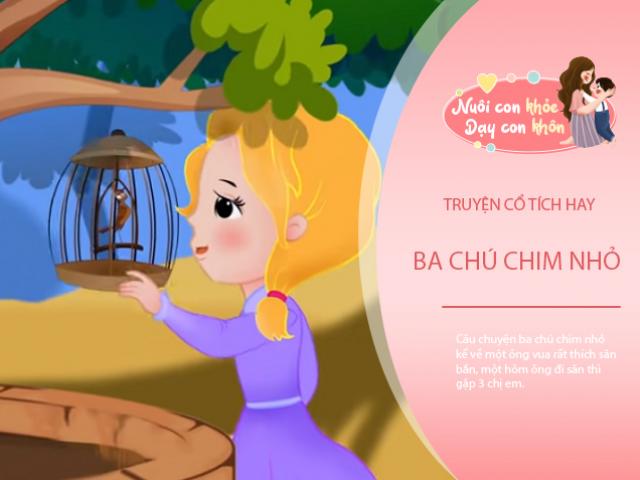 Truyện cổ tích: Ba chú chim nhỏ