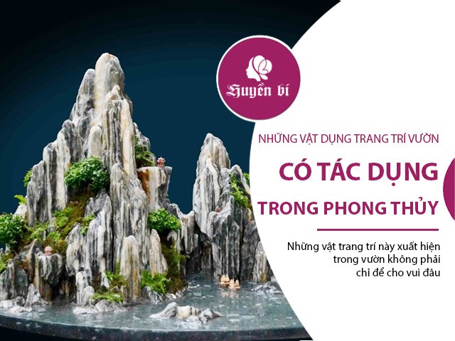 Trang trí những vật dụng này trong vườn mang lại nhiều lợi ích phong thủy cho gia chủ