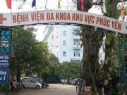 Sức khỏe - Vĩnh Phúc thêm 1 ca dương tính, cách ly Bệnh viện ĐKKV Phúc Yên với 1.500 người
