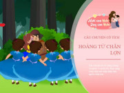 Làm mẹ - Truyện cổ tích: Hoàng tử chăn lợn