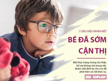 Cảnh báo 5 dấu hiệu nhận biết bé có khả năng sớm bị cận thị