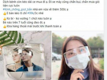 Dịch bùng mạnh, chị em bán hàng online lập tức bắt trend bán kính chắn giọt bắn