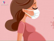 Clip Eva - Lời khuyên cho phụ nữ mang thai giữa mùa dịch COVID-19