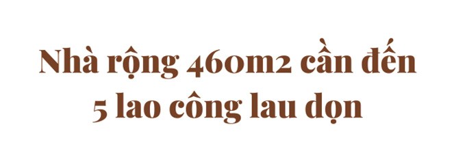 Nhà “tân cổ” trên nền biệt thự 10 tỷ ở Hà Nội, chủ thuê 5 giúp việc lau chùi - 4