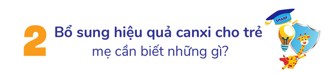 Sai lầm “phổ biến” của mẹ Việt khi bổ sung canxi cho trẻ và cảnh báo của chuyên gia - 6