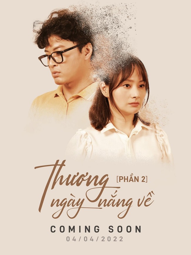 Thương Ngày Nắng Về phần 2: Đức amp;#34;bay màuamp;#34; trên ảnh giới thiệu phim, con khóc lóc thương bố mẹ - 1