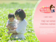 Làm mẹ - Chỉ số IQ của trẻ được bộc lộ ở giai đoạn sơ sinh, mẹ nên sớm kiểm tra con mình