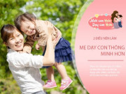 Làm mẹ - 4 biểu hiện trẻ thông minh từ trong trứng, có tố chất thiên tài