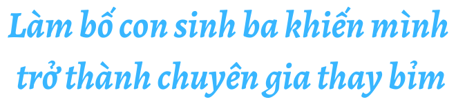 Con sinh 3 kháu khỉnh, ông bố CEO Hà Nội phải bế con chạy vì bị xin vía, đòi hôn - 8