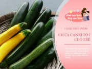 Làm mẹ - Nắm bắt thời kỳ vàng phát triển, cho trẻ ăn nhiều loại thực phẩm này, con cao lớn vượt trội