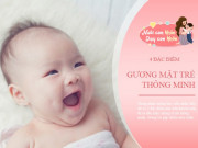 Làm mẹ - 4 đặc điểm trên khuôn mặt đứa trẻ thông minh, hưởng phúc đức từ bố mẹ, tương lai dễ thành tài