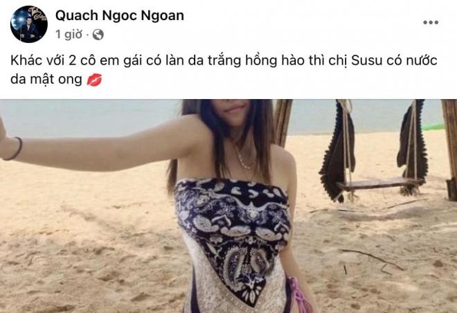 Quách Ngọc Ngoan từng chia sẻ bài viết khen ngợi nhan sắc của Susu với sự tự hào.