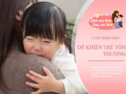 Làm mẹ - 4 câu cửa miệng khiến con lớn lên bỗng xa cách, không muốn nói chuyện với bố mẹ