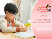 Làm mẹ - Chuyên gia: Muốn con tài giỏi toàn diện, trước 6 tuổi chớ ép trẻ tham gia 3 kiểu lớp học này
