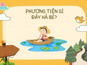 Nuôi con IQ EQ - Trắc nghiệm IQ trẻ 1-3 tuổi qua bài nhận biết các phương tiện giao thông