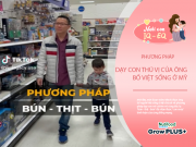 Nuôi con IQ EQ - Bố Việt nuôi 4 con ở Mỹ gây sốt với phương pháp dạy con "Bún - thịt - bún", con bướng bỉnh sẽ nghe lời ngay lập tức